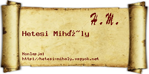 Hetesi Mihály névjegykártya