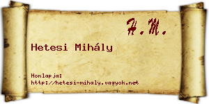 Hetesi Mihály névjegykártya